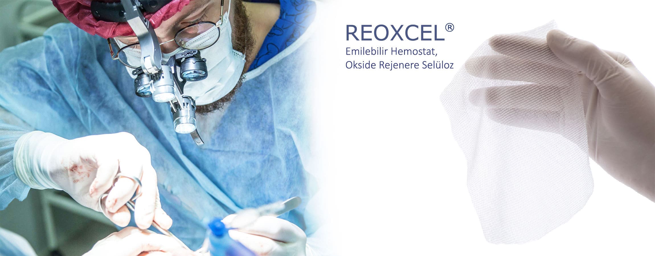 Genel Cerrahide Reoxcel Hemostat Kullanımı